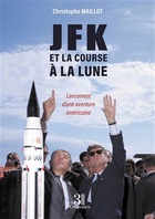 Christophe Maillot, JFK et la course à la lune (Les trois colonnes)