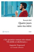 'Quatre jours sans ma m�re', Rams�s Kefi, Philippe Rey, 2025